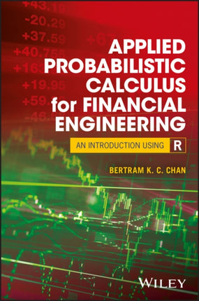 Applied Probabilistic Calculus for Financial Engineering: An Introduction Using R