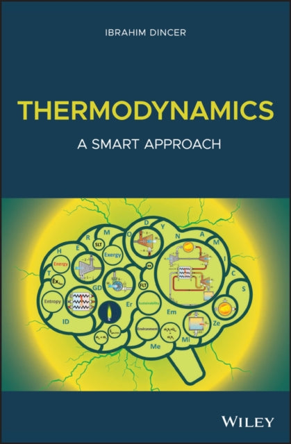 Thermodynamics: A Smart Approach