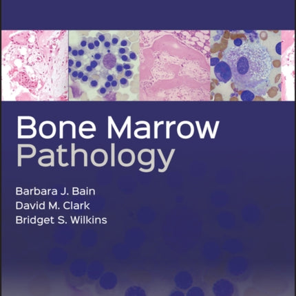 Bone Marrow Pathology