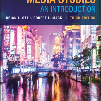 Critical Media Studies: An Introduction