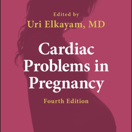 Cardiac Problems in Pregnancy