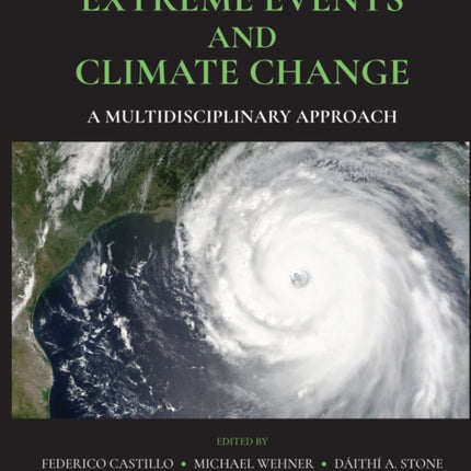 Extreme Events and Climate Change: A Multidisciplinary Approach