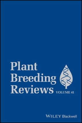 Plant Breeding Reviews Volume 41