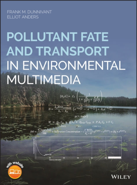 Pollutant Fate and Transport in Environmental Multimedia