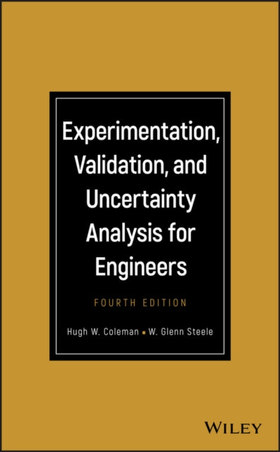 Experimentation, Validation, and Uncertainty Analysis for Engineers