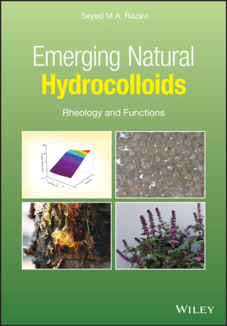 Emerging Natural Hydrocolloids: Rheology and Functions