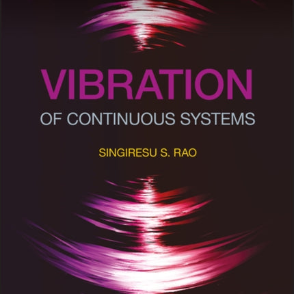 Vibration of Continuous Systems