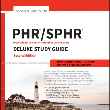 PHR and SPHR Professional in Human Resources Certification Complete Deluxe Study Guide: 2018 Exams