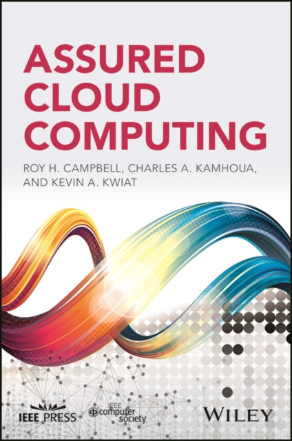 Assured Cloud Computing