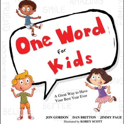 One Word for Kids: A Great Way to Have Your Best Year Ever