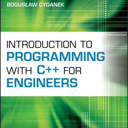 Introduction to Programming with C++ for Engineers