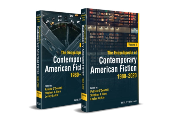 The Encyclopedia of Contemporary American Fiction, 2 Volumes: 1980 - 2020