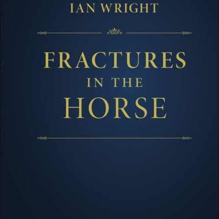 Fractures in the Horse