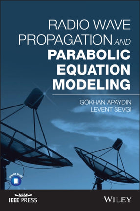 Radio Wave Propagation and Parabolic Equation