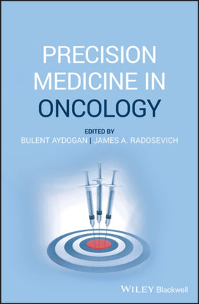 Precision Medicine in Oncology