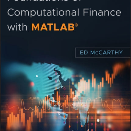 Foundations of Computational Finance with MATLAB