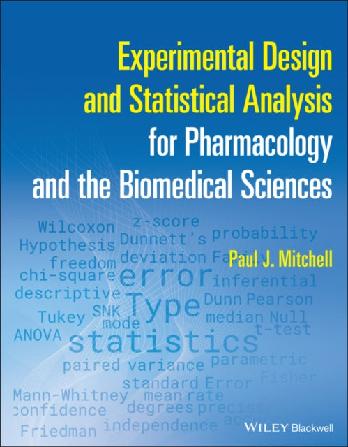 Experimental Design and Statistical Analysis for