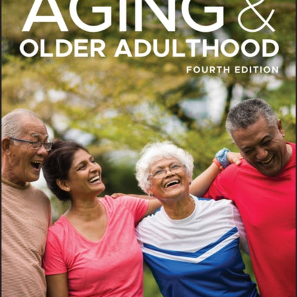 Aging and Older Adulthood