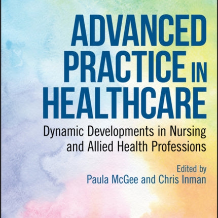 Advanced Practice in Healthcare