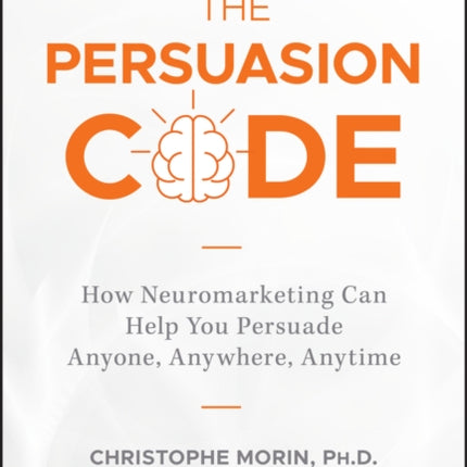 The Persuasion Code