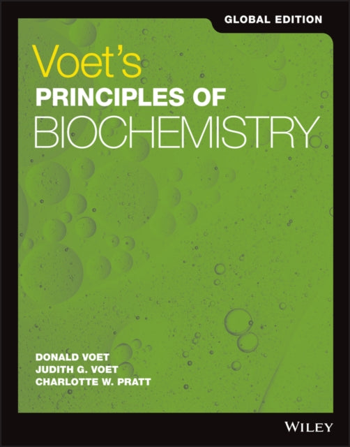 Voet's Principles of Biochemistry, Global Edition