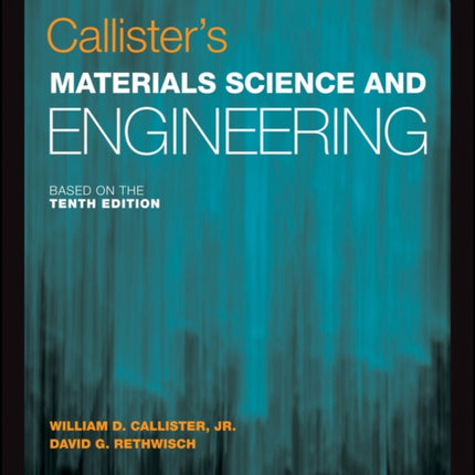 Callister's Materials Science and Engineering, Global Edition