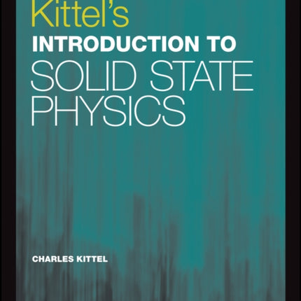 Kittel's Introduction to Solid State Physics, Global Edition