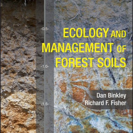 Ecology and Management of Forest Soils