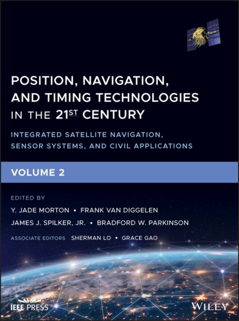 Position Navigation and Timing Technologies in