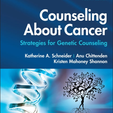 Counseling About Cancer: Strategies for Genetic Counseling