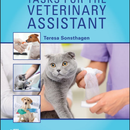 Tasks for the Veterinary Assistant