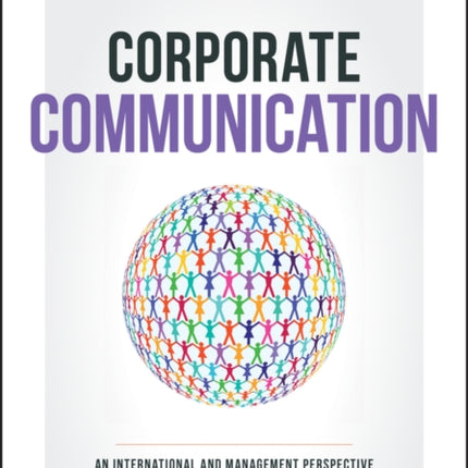 Corporate Communication: An International and Management Perspective