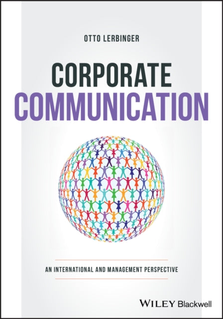 Corporate Communication: An International and Management Perspective