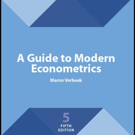A Guide to Modern Econometrics