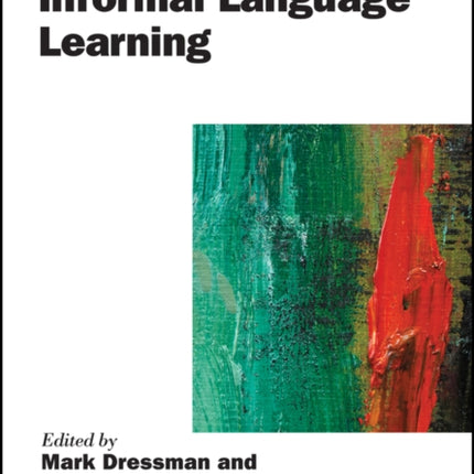 The Handbook of Informal Language Learning