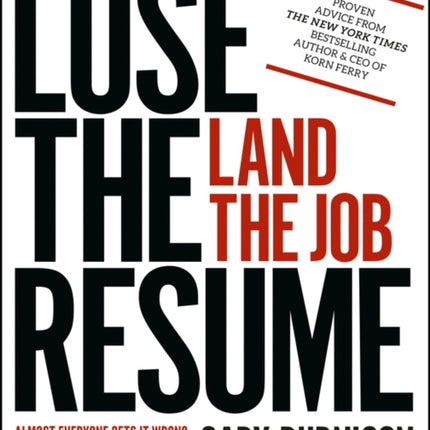 Lose the Resume, Land the Job