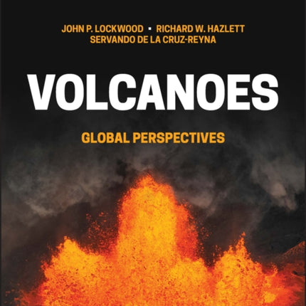 Volcanoes: Global Perspectives