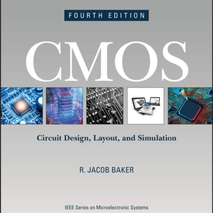 CMOS: Circuit Design, Layout, and Simulation