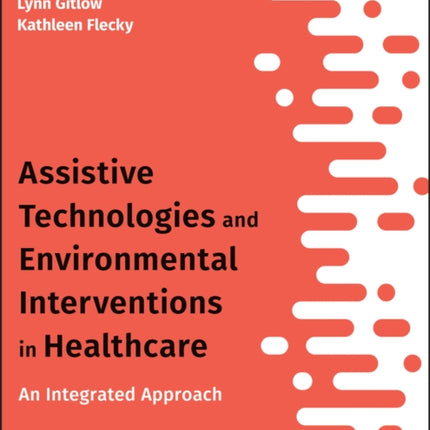 Assistive Technologies and Environmental