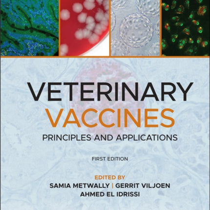 Veterinary Vaccines: Principles and Applications