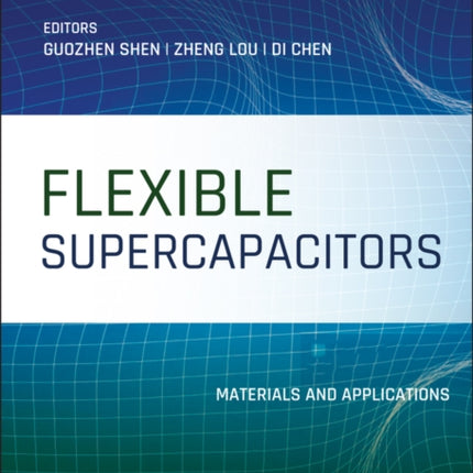Flexible Supercapacitors