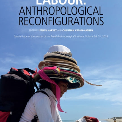 Dislocating Labour: Anthropological Reconfigurations