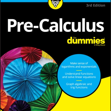 Pre-Calculus For Dummies