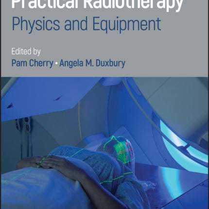 Practical Radiotherapy