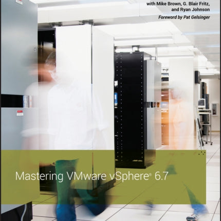 Mastering VMware vSphere 6.7