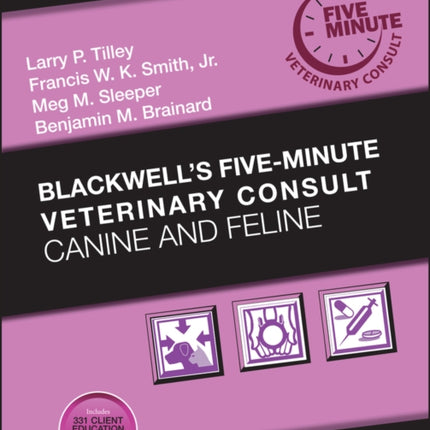 Blackwell's Five-Minute Veterinary Consult: Canine and Feline