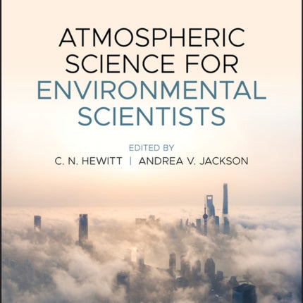 Atmospheric Science for Environmental Scientists