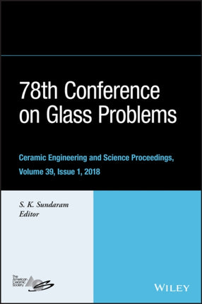 78th Conference on Glass Problems