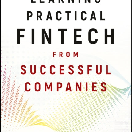 Learning Practical FinTech from Successful
