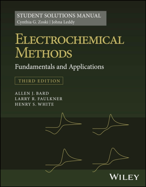 Electrochemical Methods Fundamentals and